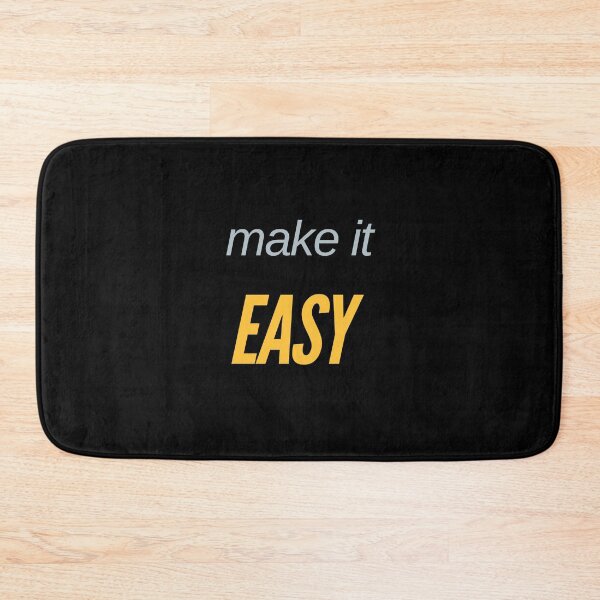 Item preview, make it EASY T-shirt, make your life easy. designed and sold by NONT777.