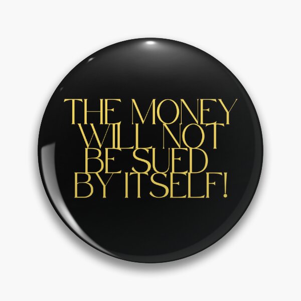 Item preview, The money will not be sued by itself! designed and sold by wanessacreative.