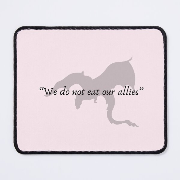 Item preview, Iron Flame Book Quote "We do not eat our allies." Tairn quote Fourth Wing designed and sold by Neadoodles.