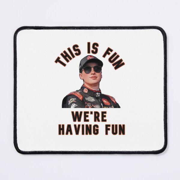 Item preview, This is Fun, We're Having Fun!! designed and sold by TracksideTeesShop.