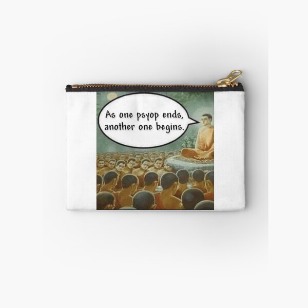 Item preview, AS ONE PSYOP ENDS, ANOTHER ONE BEGINS designed and sold by memetee107.