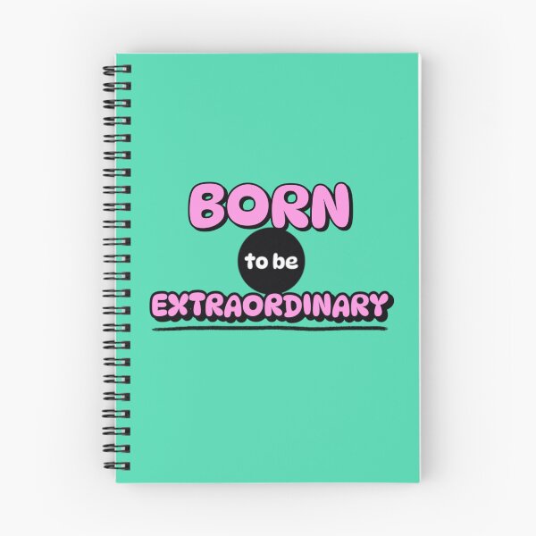 Item preview, Born to be extraordinary designed and sold by AnTartstudios.