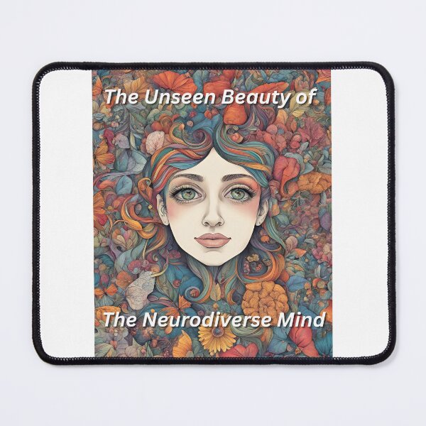 Item preview, The Unseen Beauty of the Neurodiverse Mind designed and sold by TheNeuroVerse.