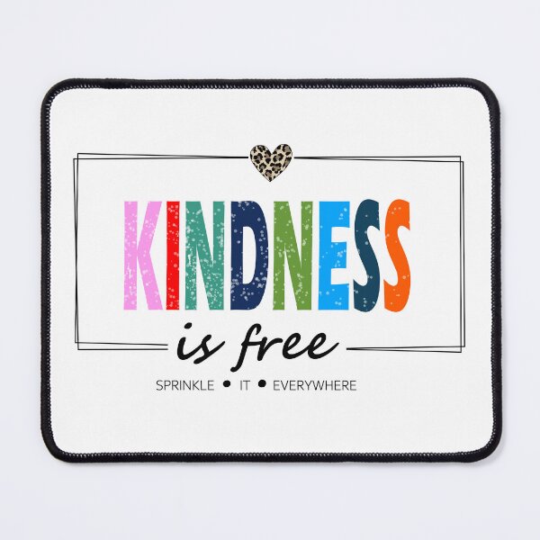 Item preview, Kindness is free designed and sold by thegraphixtee.