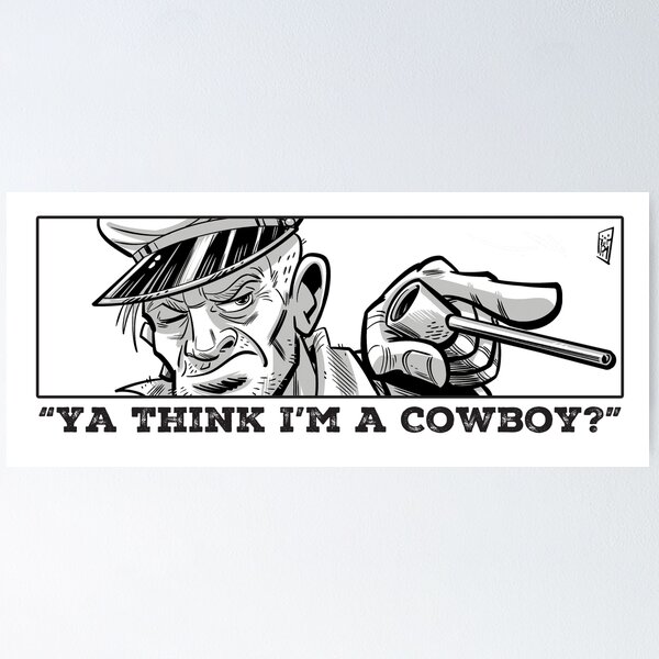 Item preview, "Ya think I'm a cowboy?" designed and sold by Mason Comics.