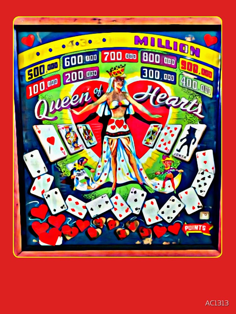 "Queen of Hearts Pinball" Tshirt for Sale by AC1313 Redbubble