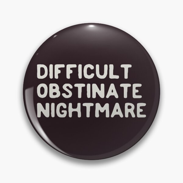 Item preview, Difficult obstinate nightmare  designed and sold by Old Friends.