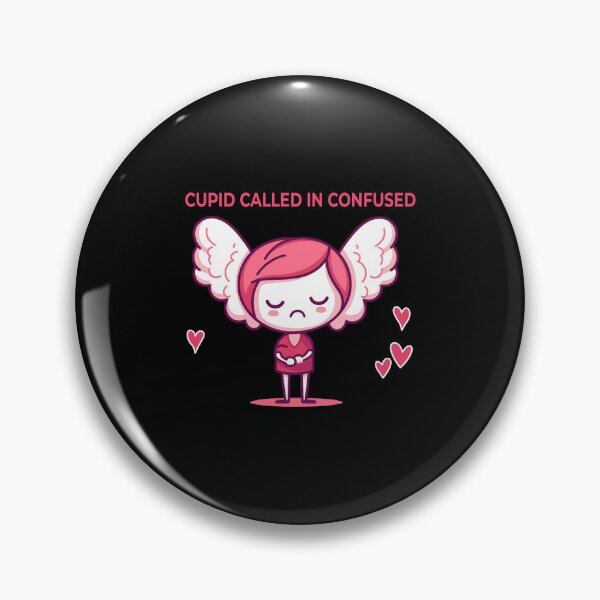 Item preview, Cupid Called In Confused Feeling Sick designed and sold by FWLKIT.