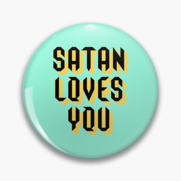 Item preview, Satan Loves You #2 designed and sold by creativerooney.
