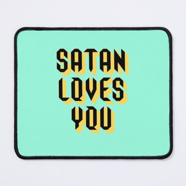 Item preview, Satan Loves You #2 designed and sold by creativerooney.