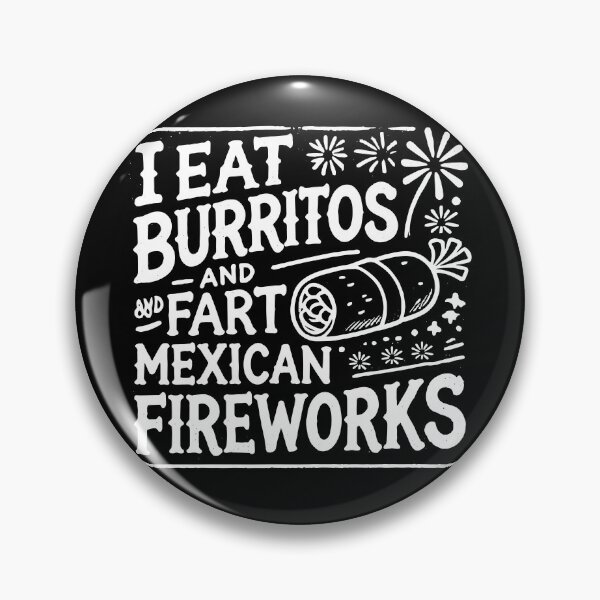 Item preview, Farts and burritos funny mexican food designed and sold by The  Knick Knack Nook.