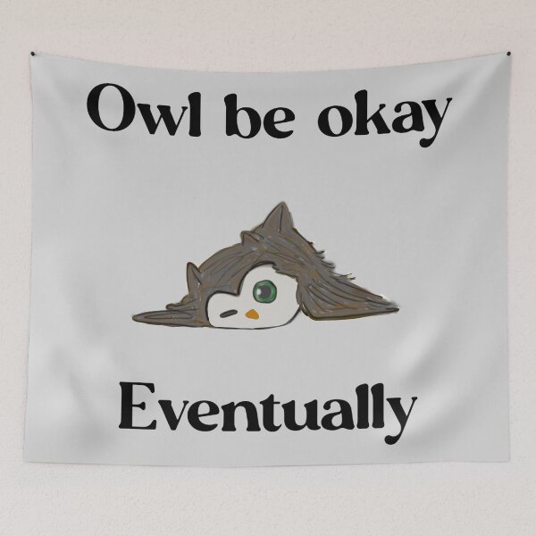 Item preview, Owl Be Okay, Eventually  designed and sold by FunandWhimsy.