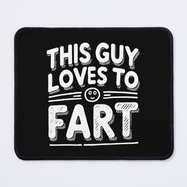 Item preview, I love to fart designed and sold by The  Knick Knack Nook.
