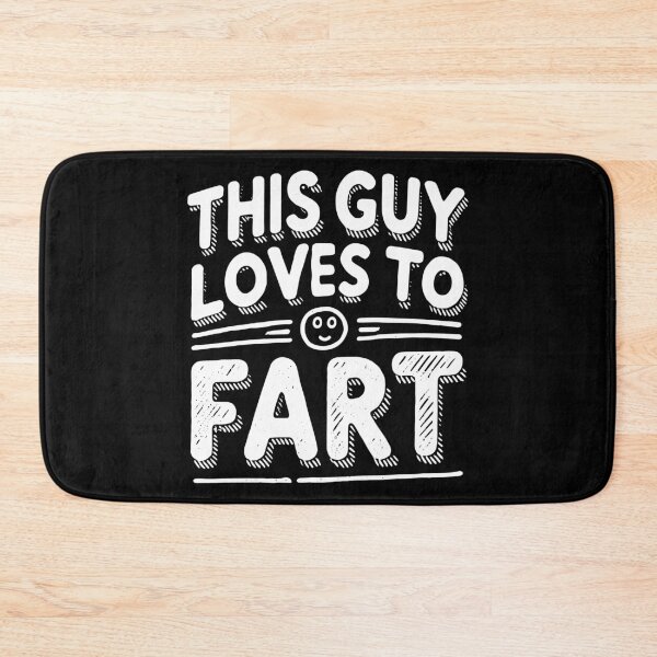 Item preview, I love to fart designed and sold by The  Knick Knack Nook.