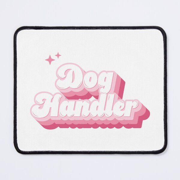 Item preview, Dog Handler Pink Retro Typography designed and sold by KodiakGoods.