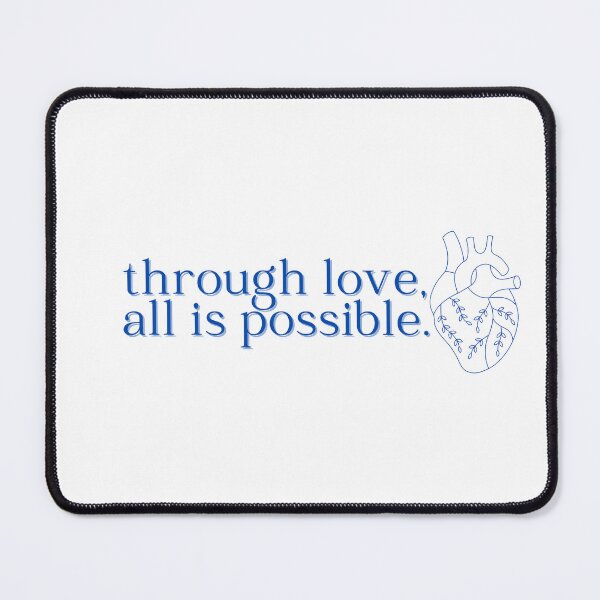 Item preview, "through love, all is possible." -crescent city, sjm designed and sold by madebysam :).