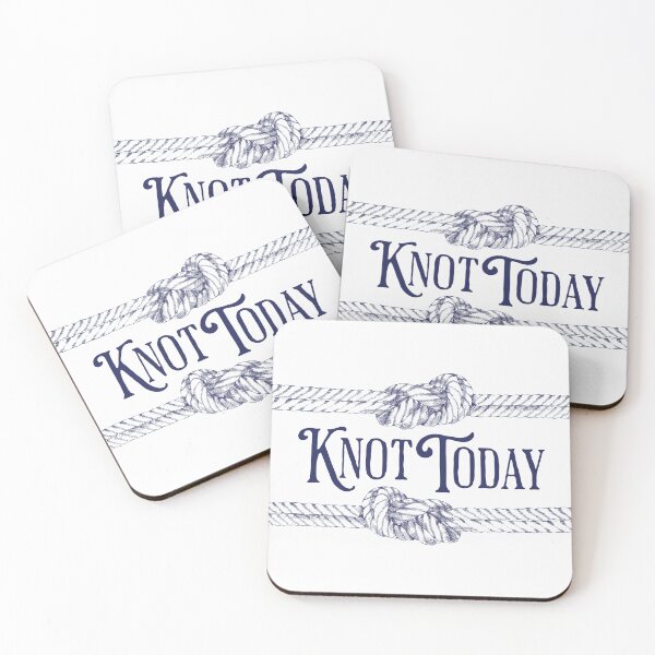 Item preview, Not Today Funny Fisherman Knots designed and sold by darkskydelights.