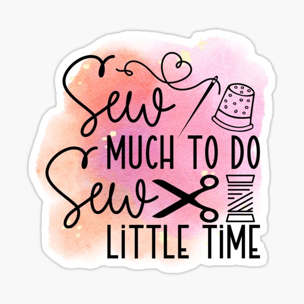 Item preview, Sew much to do, sewing humor, sewing group shirt designed and sold by EvergreenWhimsy.