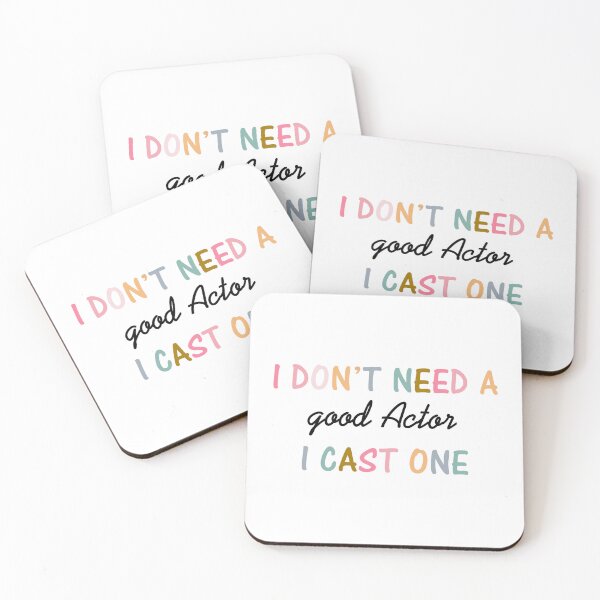 Item preview, Colorful - I don't need a Good Actor, I cast One! designed and sold by BrendaDesigner.