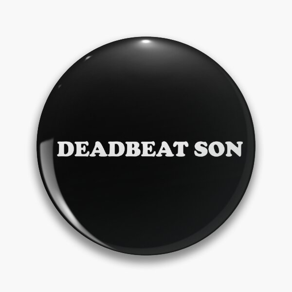 Item preview, Deadbeat Son designed and sold by estrogendered.