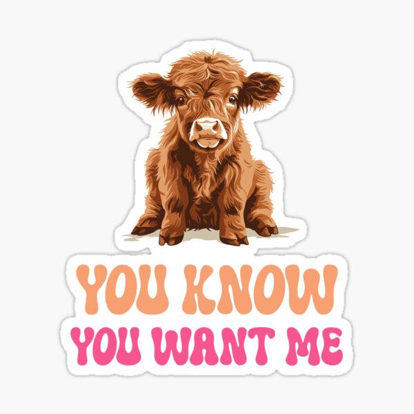 Item preview, You Know You Want Me Cute Highland Cow Shirt designed and sold by HeavenlyHuesStudio.