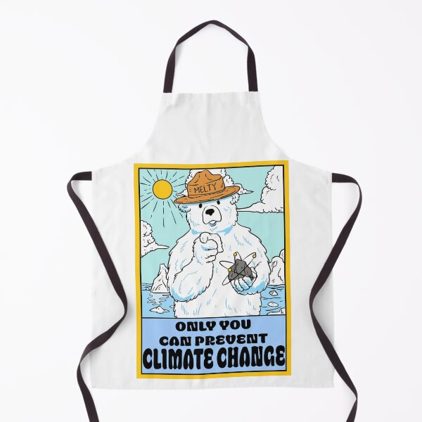 Item preview, Only You Can Prevent Climate Change designed and sold by amyferris.