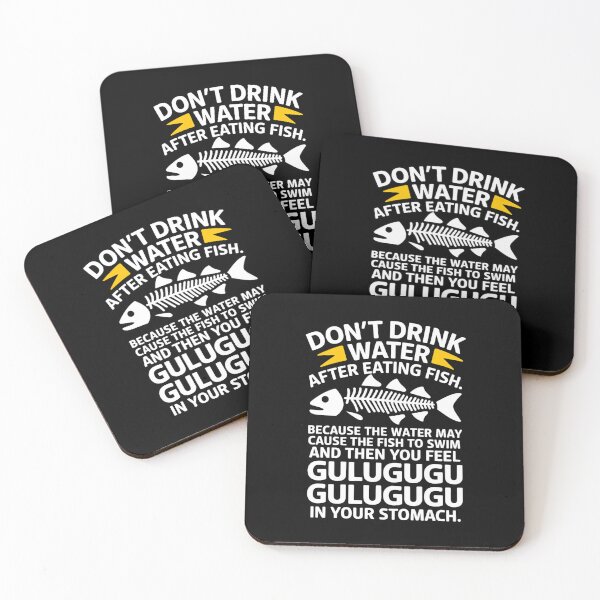 Item preview, Funny Fish Eating Warning Quote – Don’t Drink Water After Eating Fish designed and sold by Karsten Stier.