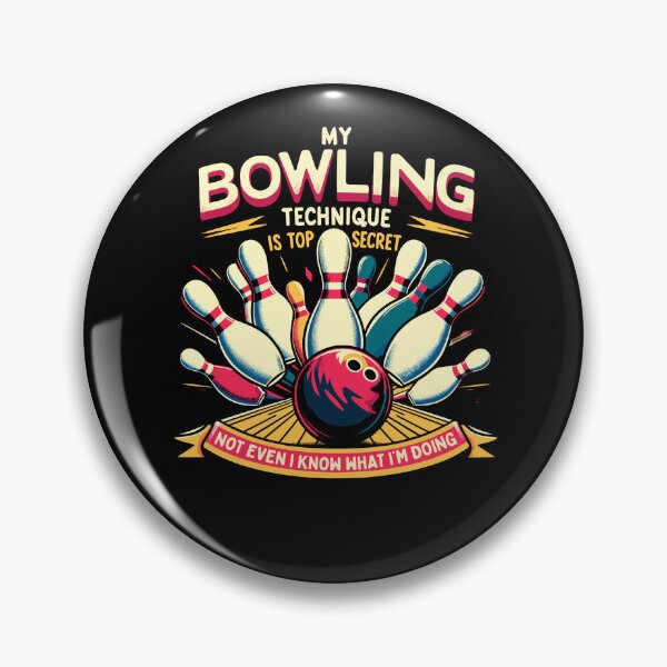 Item preview, My Bowling Technique Is Top Secret Funny Bowler Bowling designed and sold by Dressed For  Duty.