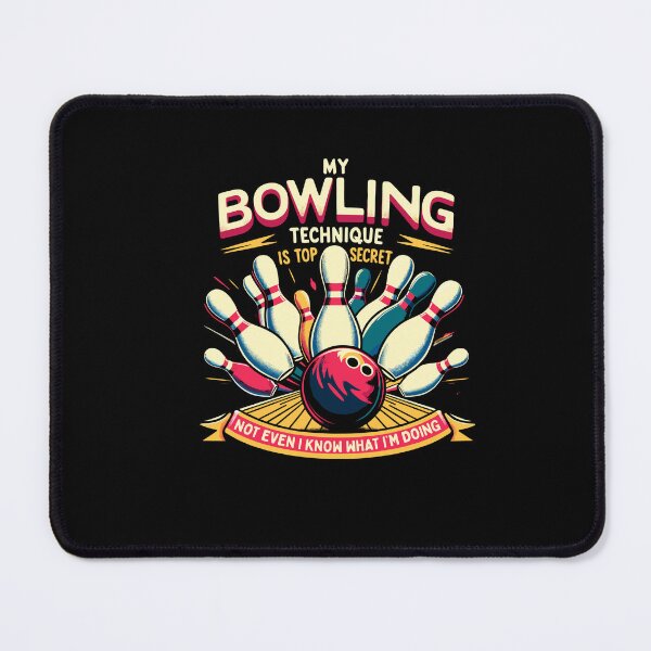 Item preview, My Bowling Technique Is Top Secret Funny Bowler Bowling designed and sold by Dressed For Duty.