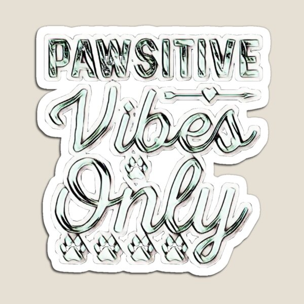 Artikel-Vorschau von Pawsitive Vibes nur für Hundeliebhaber #2, designt und verkauft von creativerooney.