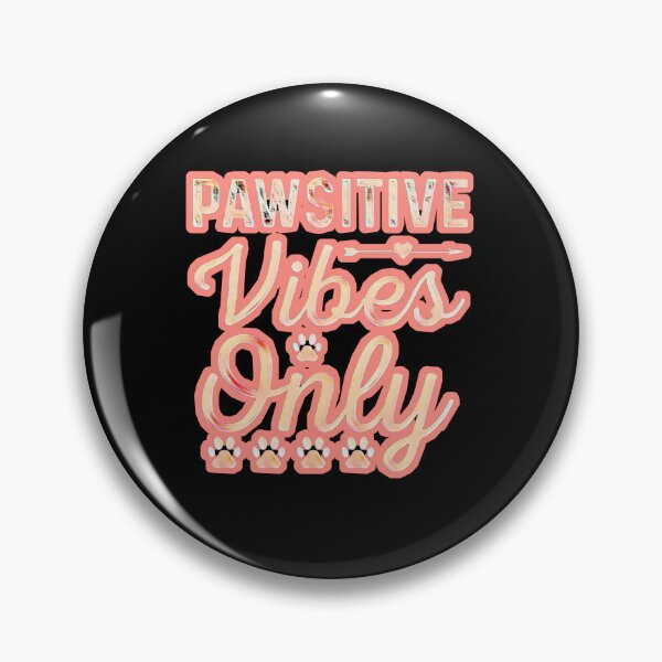 Item preview, Pawsitive Vibes Only For Dog Lovers #3 designed and sold by creativerooney.