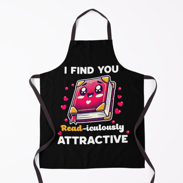 Item preview, I find you Read-iculously attractive designed and sold by Visual-digital.