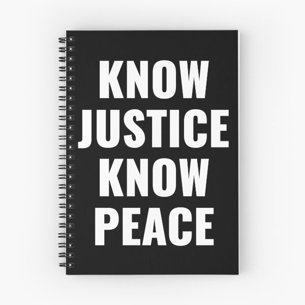 Item preview, Know Justice Know Peace designed and sold by House Sparrow.