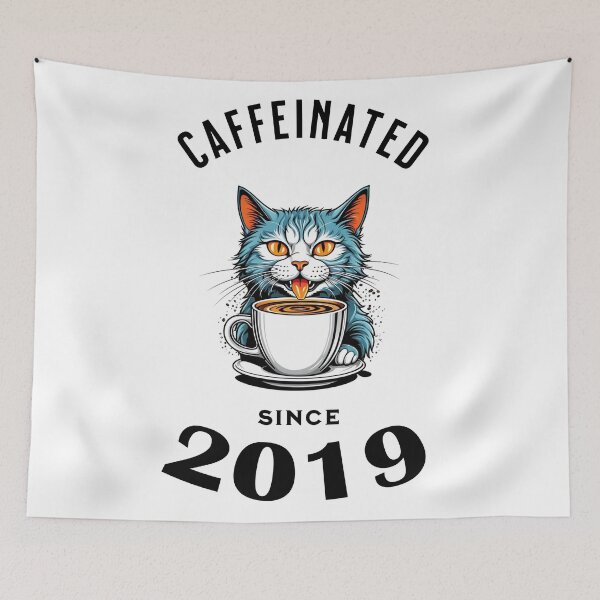 Item preview, Cat Caffeinated Since 2019 designed and sold by LegendaryDesigns.