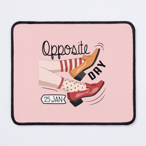 Item preview, 25 January Opposite Day- Wacky Holidays designed and sold by ChemicalXShop.