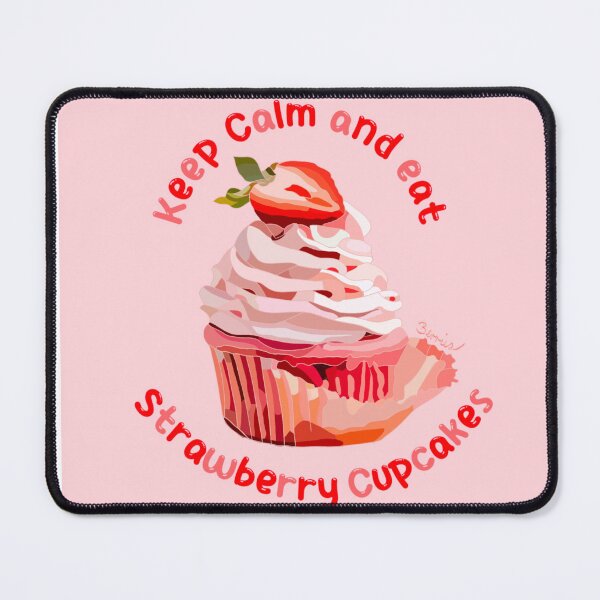 Item preview, Keep Calm and eat Strawberry cupcakes designed and sold by poppybludesign.