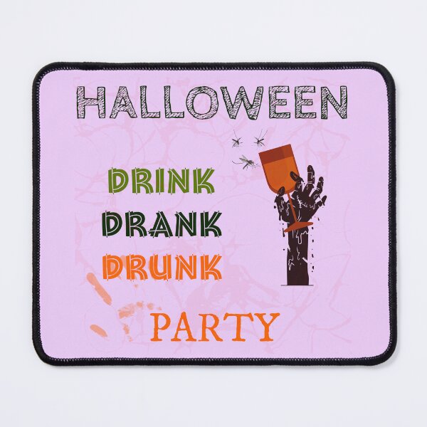 Item preview, Halloween Party – Drink, Drank, Drunk designed and sold by cabana.space.