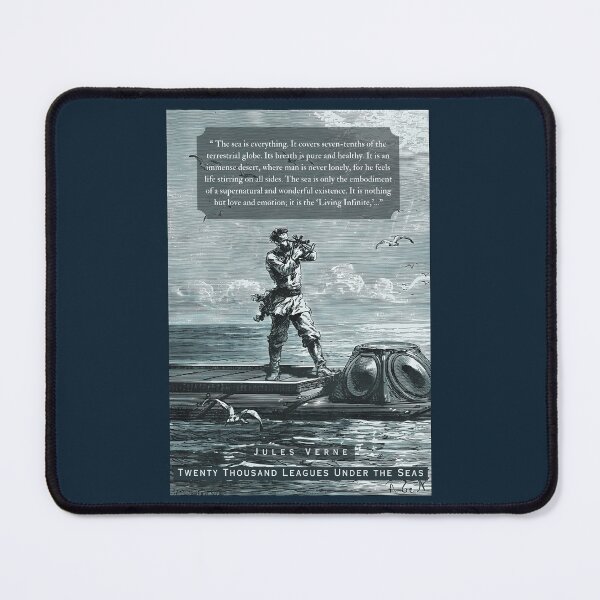 Item preview, Jules Verne quote: “The sea is everything. It covers seven-tenths of the terrestrial globe. Its breath is pure and healthy. It is an immense desert, designed and sold by artbleed.