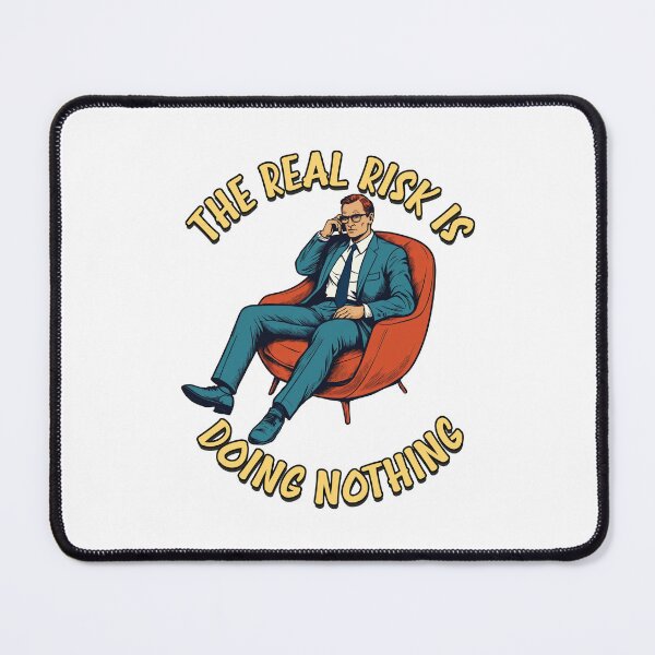 Item preview, The real risk is doing nothing designed and sold by portokalis.