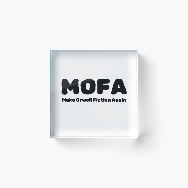 Item preview, MOFA Make Orwell Fiction Again designed and sold by EthicalArtwork.