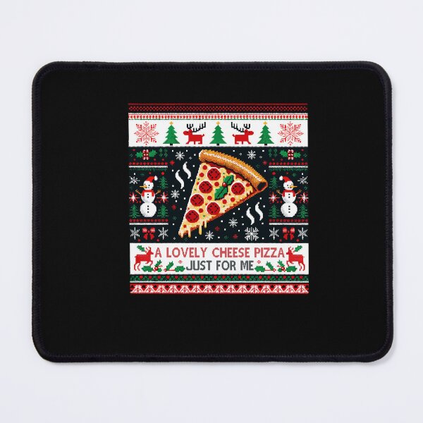 Item preview, A Lovely Cheese Pizza Just For Me Ugly Xmas Christmas designed and sold by Dressed For Duty.