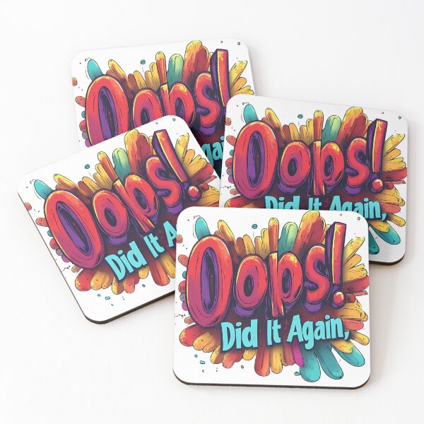 Item preview, A playful vector cartoon-style text with the phrase "Oops! Did It Again," comic-style letters, designed and sold by TJprint.