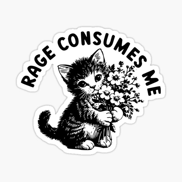 Artikel-Vorschau von Lustige Wut verzehrt mich Süßes Kätzchen Katzenblumen Meme 2, designt und verkauft von catnolioo.