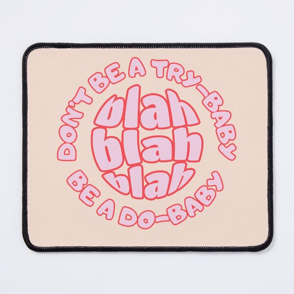 Item preview, Don’t be a try-baby, be a do-baby. Motivate yourself  designed and sold by coloursforkids.