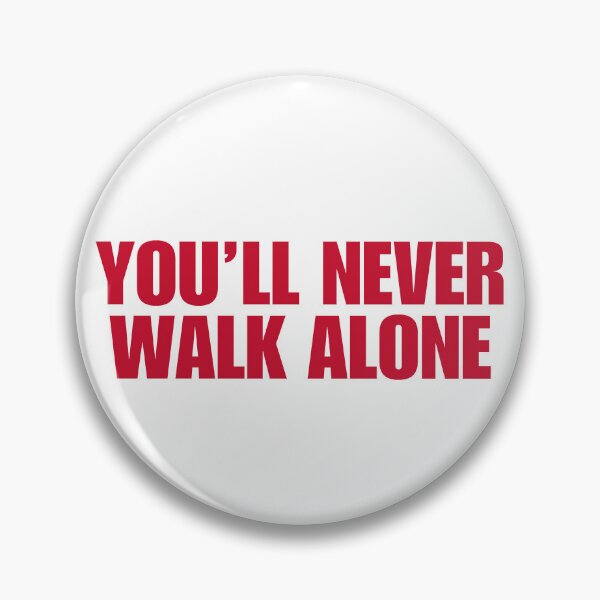 Item preview, you'll never walk alone (liverpool) designed and sold by MiaMade.