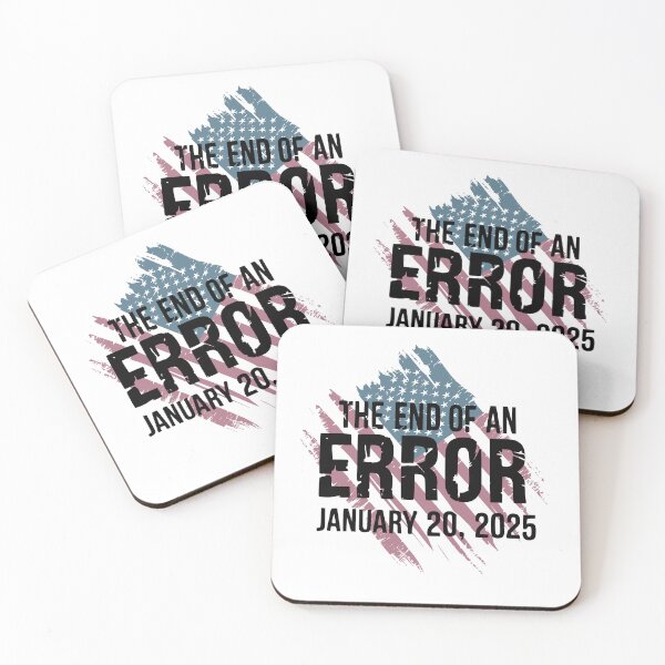 Item preview, President Inauguration Day 2025 America The End of an Error  designed and sold by My Kozy Shoppe.