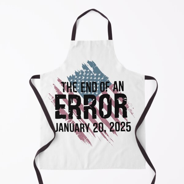 Item preview, President Inauguration Day 2025 America The End of an Error  designed and sold by My Kozy Shoppe.