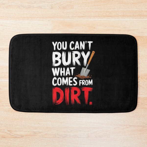 Item preview, Comes from dirt Empowerment and Resilience Overcoming Adversity designed and sold by w1ckerman.