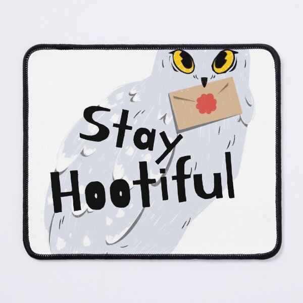Item preview, Stay Hootiful designed and sold by TheCozyOwlery.