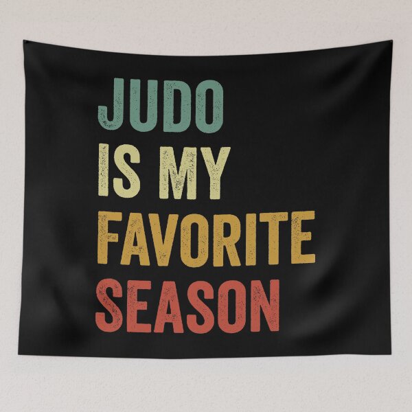 Artikelvorschau, Judo ist meine Lieblingsjahreszeit Judo-Liebhaber entworfen und verkauft von RareBunny.